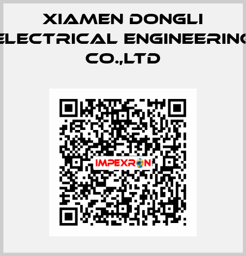 XIAMEN DONGLI ELECTRICAL ENGINEERING CO.,LTD