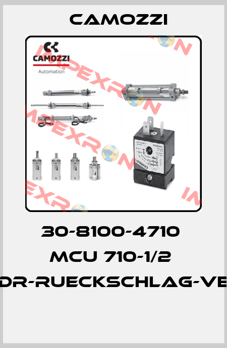30-8100-4710  MCU 710-1/2  DR-RUECKSCHLAG-VE  Camozzi
