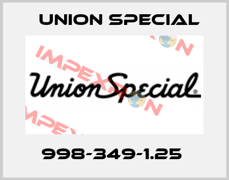998-349-1.25  Union Special