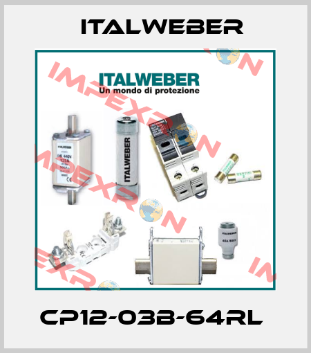CP12-03B-64RL  Italweber