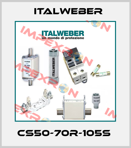 CS50-70R-105S  Italweber