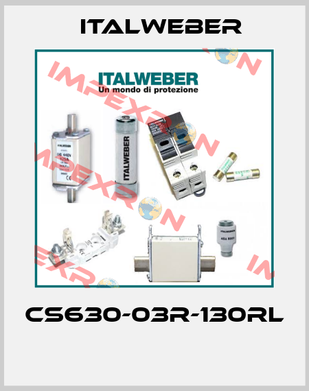 CS630-03R-130RL  Italweber