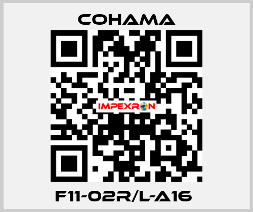 F11-02R/L-A16  Cohama