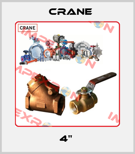4"  Crane