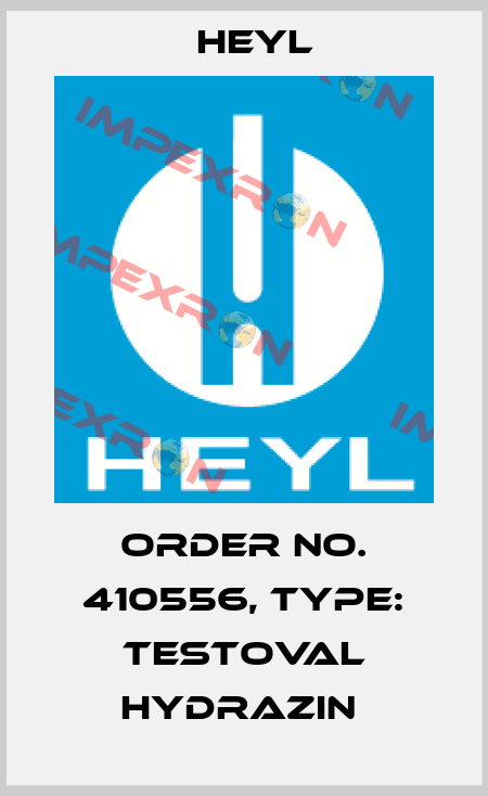 Order No. 410556, Type: Testoval Hydrazin  Heyl