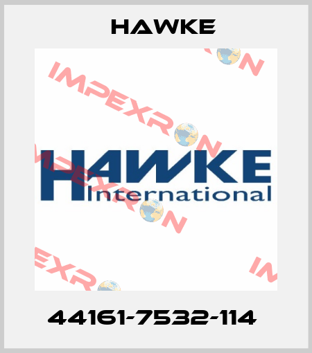 44161-7532-114  Hawke