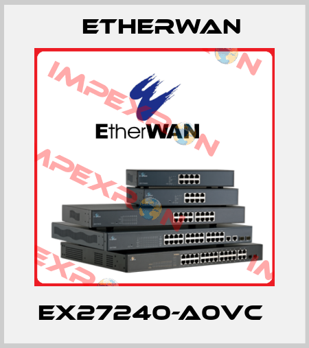 EX27240-A0VC  Etherwan