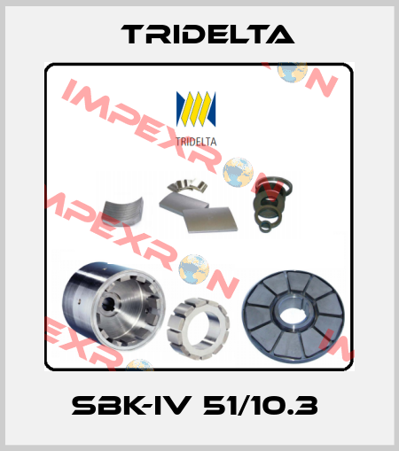SBK-IV 51/10.3  Tridelta