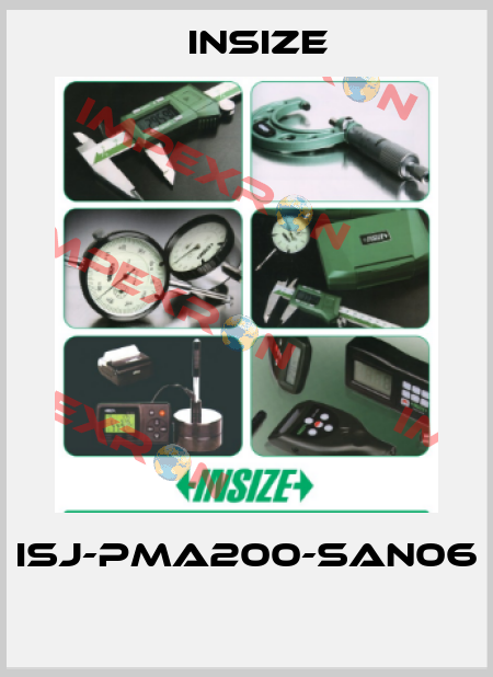 ISJ-PMA200-SAN06  INSIZE