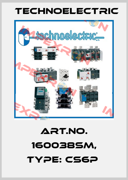 Art.No. 160038SM, Type: CS6P  Technoelectric