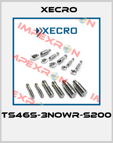 TS46S-3NOWR-S200  Xecro