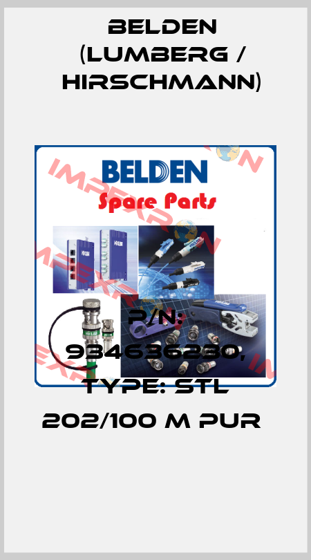 P/N: 934636230, Type: STL 202/100 M PUR  Belden (Lumberg / Hirschmann)