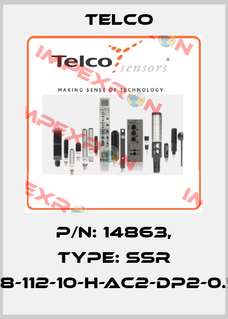 p/n: 14863, Type: SSR 02-118-112-10-H-AC2-DP2-0.5-J12 Telco