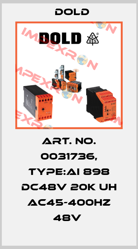 Art. No. 0031736, Type:AI 898 DC48V 20K UH AC45-400HZ 48V  Dold