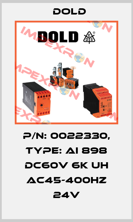p/n: 0022330, Type: AI 898 DC60V 6K UH AC45-400HZ 24V Dold