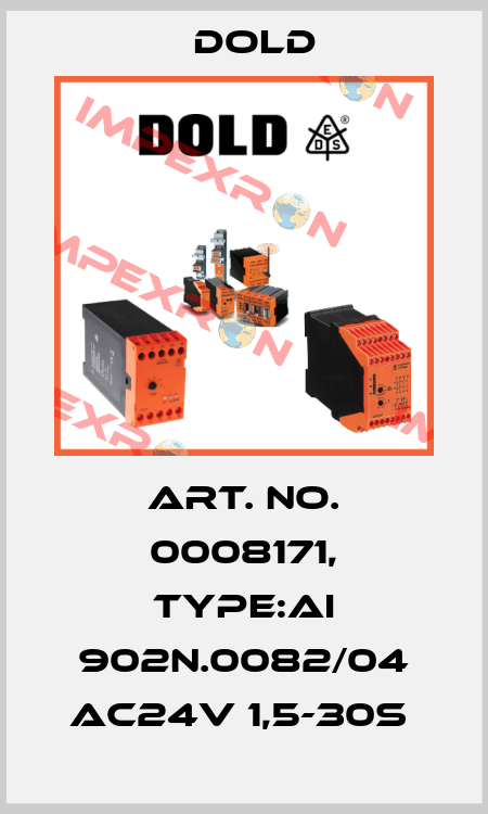 Art. No. 0008171, Type:AI 902N.0082/04 AC24V 1,5-30S  Dold