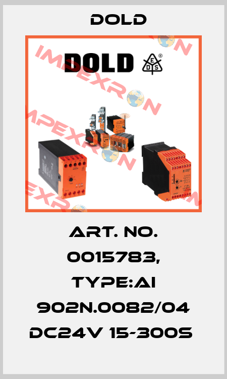Art. No. 0015783, Type:AI 902N.0082/04 DC24V 15-300S  Dold