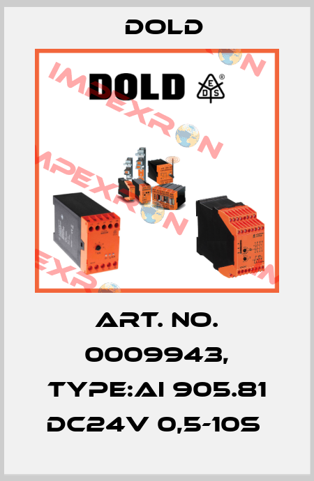 Art. No. 0009943, Type:AI 905.81 DC24V 0,5-10S  Dold