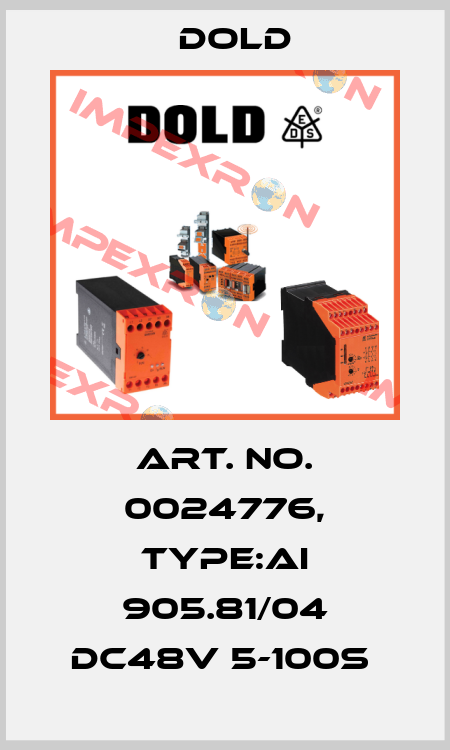 Art. No. 0024776, Type:AI 905.81/04 DC48V 5-100S  Dold