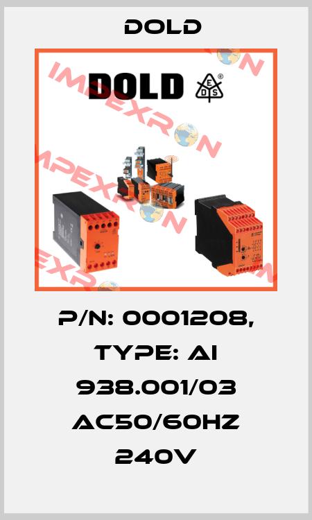 p/n: 0001208, Type: AI 938.001/03 AC50/60HZ 240V Dold