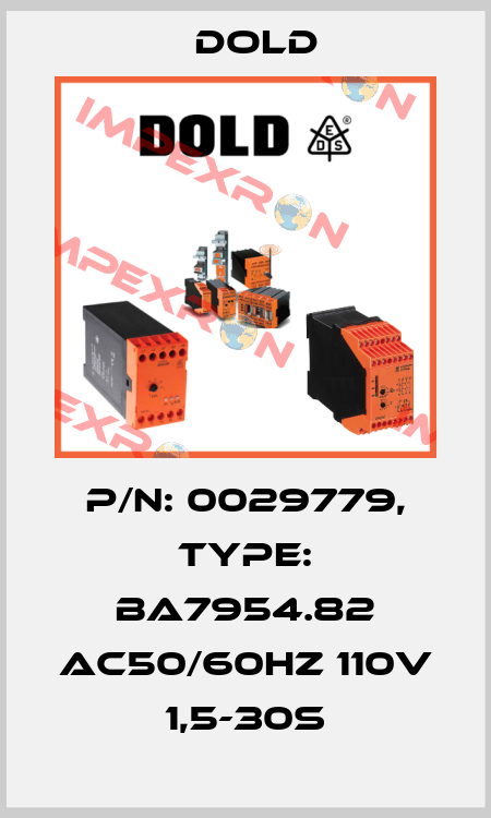 p/n: 0029779, Type: BA7954.82 AC50/60HZ 110V 1,5-30S Dold