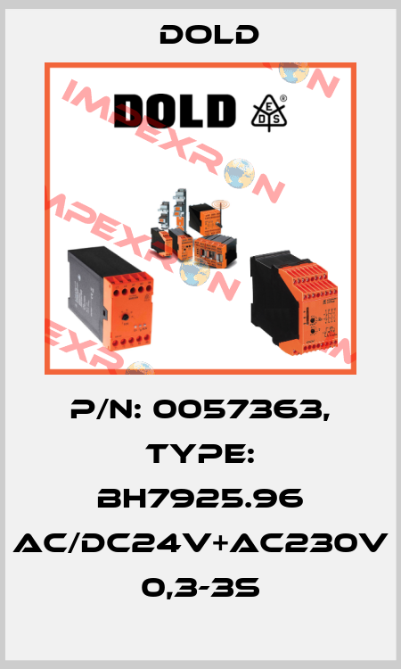 p/n: 0057363, Type: BH7925.96 AC/DC24V+AC230V 0,3-3S Dold