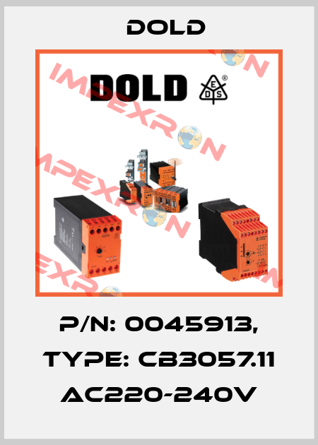 p/n: 0045913, Type: CB3057.11 AC220-240V Dold