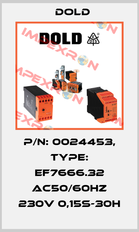 p/n: 0024453, Type: EF7666.32 AC50/60HZ 230V 0,15S-30H Dold
