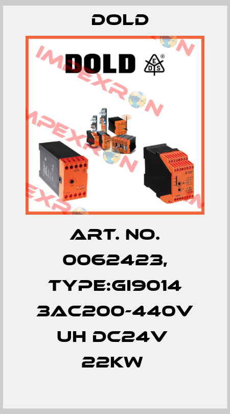 Art. No. 0062423, Type:GI9014 3AC200-440V UH DC24V  22KW  Dold