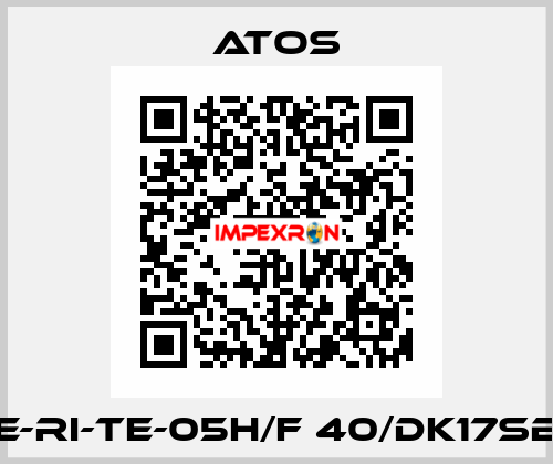 E-RI-TE-05H/F 40/DK17SB Atos