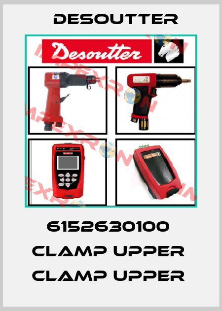 6152630100  CLAMP UPPER  CLAMP UPPER  Desoutter