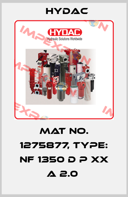 Mat No. 1275877, Type: NF 1350 D P XX A 2.0  Hydac