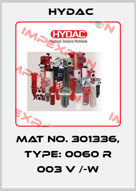 Mat No. 301336, Type: 0060 R 003 V /-W Hydac