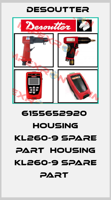 6155652920  HOUSING KL260-9 SPARE PART  HOUSING KL260-9 SPARE PART  Desoutter