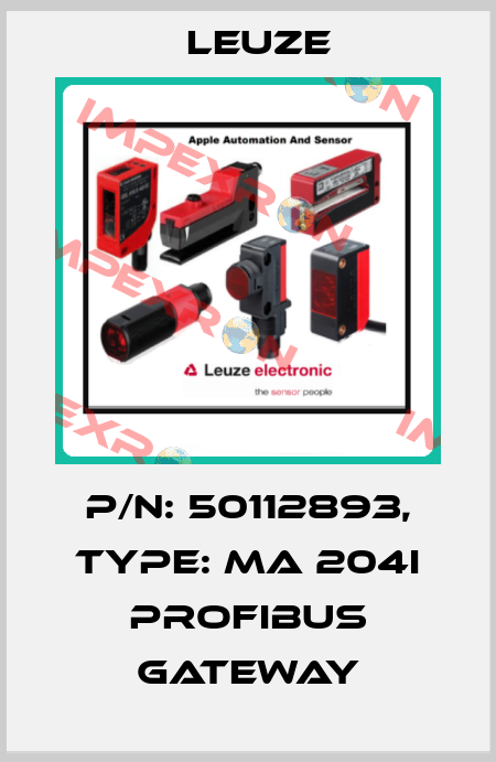 p/n: 50112893, Type: MA 204i Profibus Gateway Leuze