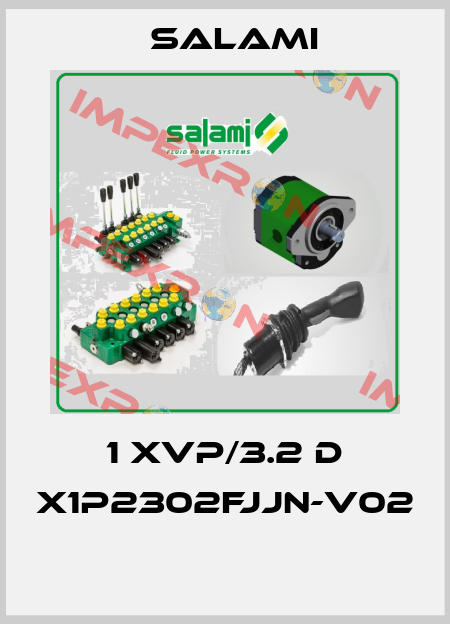 1 XVP/3.2 D X1P2302FJJN-V02  Salami