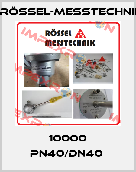 10000 PN40/DN40  Rössel-Messtechnik
