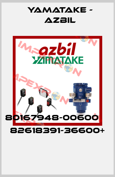 80167948-00600     82618391-36600+  Yamatake - Azbil