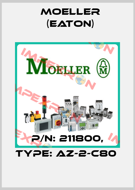 P/N: 211800, Type: AZ-2-C80  Moeller (Eaton)
