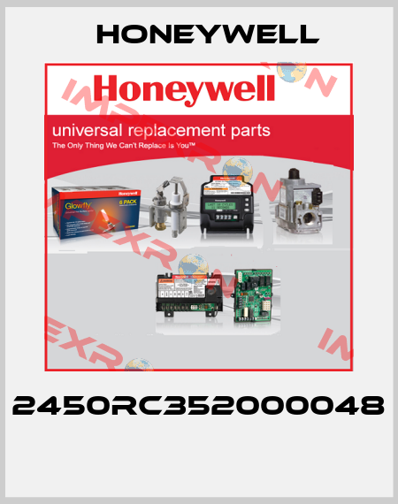 2450RC352000048  Honeywell