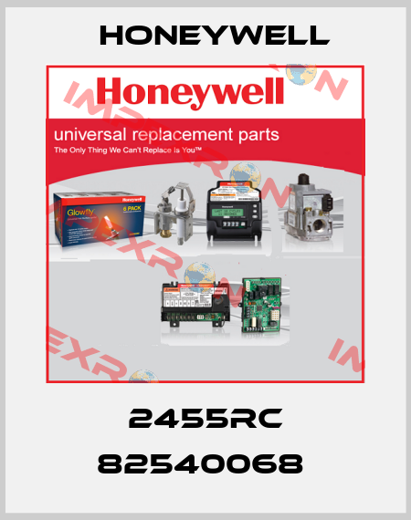 2455RC 82540068  Honeywell