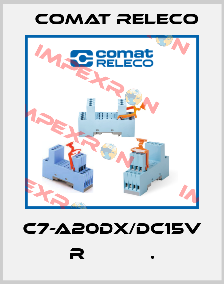 C7-A20DX/DC15V  R            . Comat Releco
