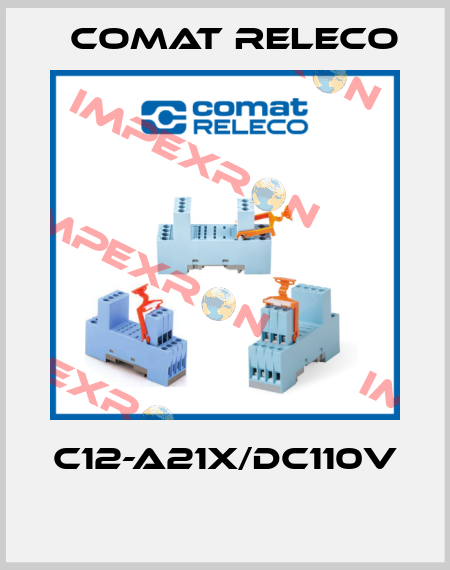 C12-A21X/DC110V  Comat Releco