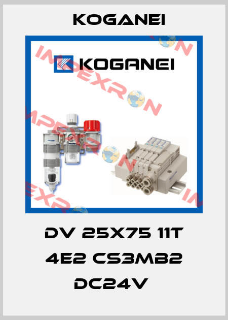 DV 25X75 11T 4E2 CS3MB2 DC24V  Koganei