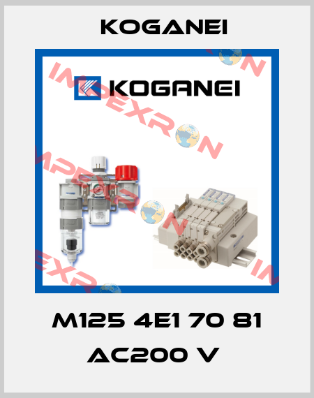 M125 4E1 70 81 AC200 V  Koganei