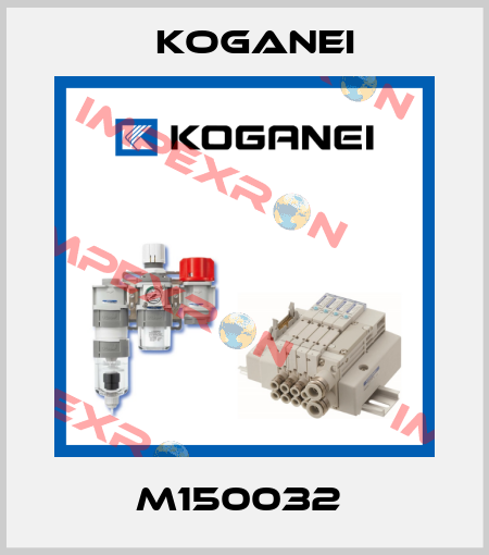 M150032  Koganei