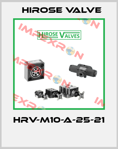HRV-M10-A-25-21  Hirose Valve