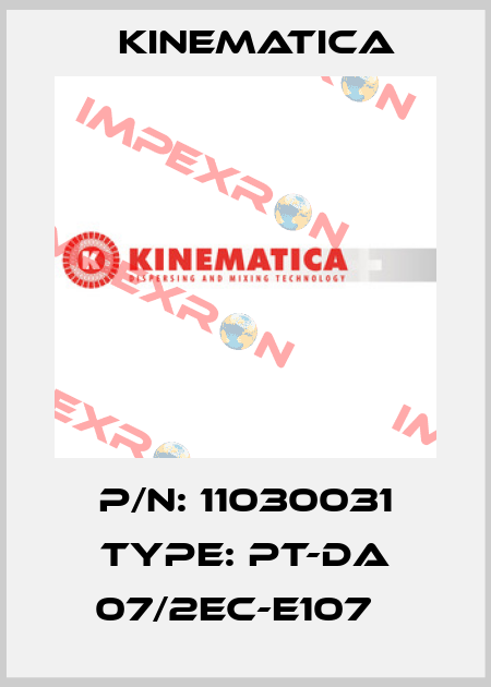 P/N: 11030031 Type: PT-DA 07/2EC-E107   Kinematica