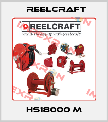 HS18000 M Reelcraft