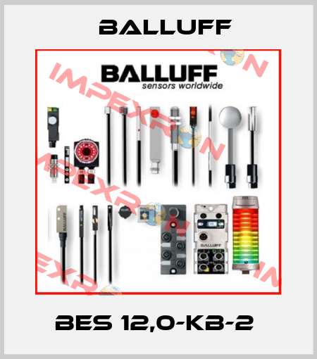 BES 12,0-KB-2  Balluff